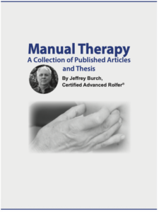 Manual Therapy: a Collection of Published Articles and Thesis